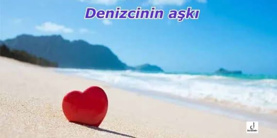 Denizcinin aşkı