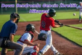 Down Sendromlu Gencin İbretlik Hikayesi