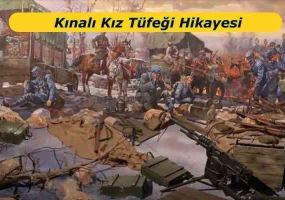 Kınalı Kız Tüfeği Hikayesi 1 Kınalı Kız Tüfeği Hikayesi