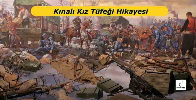 Kınalı Kız Tüfeği Hikayesi