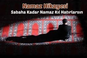 Sabaha Kadar Namaz Kıl Hatırlarsın