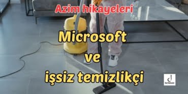 Microsoft ve işsiz temizlikçi
