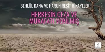Herkesin Ceza ve Mükafatı Verilmiş