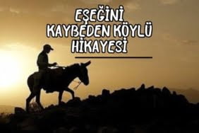 Eşeğini kaybeden köylü Hikayesi
