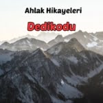 Dedikodu 7 Dedikodu