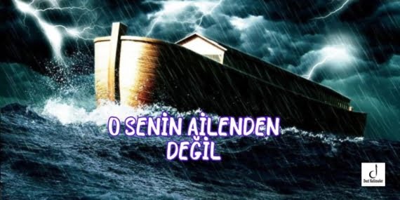 O Senin Ailenden Değil