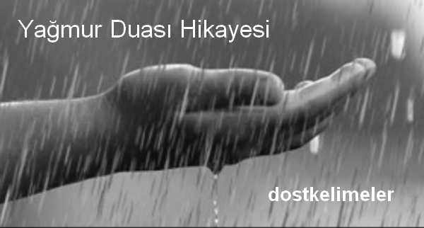 Yagmur-Duasi-Hikayesi