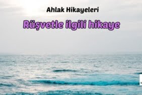 Rüşvetle ilgili hikaye