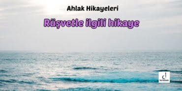 Rüşvetle ilgili hikaye