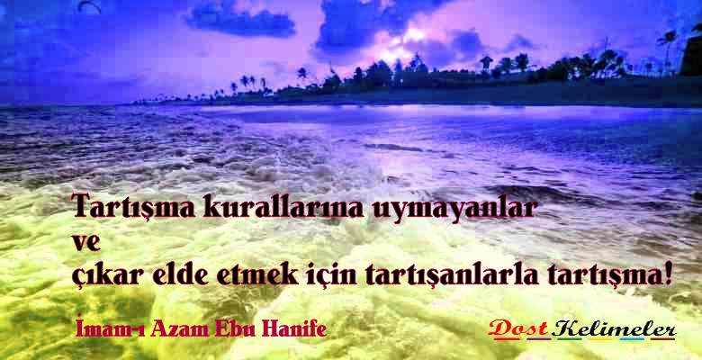 Ebu Hanife özlü sözleri