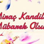 En Güzel Resimli Miraç Kandili Mesajları 2025 15 En Güzel Resimli Miraç Kandili Mesajları