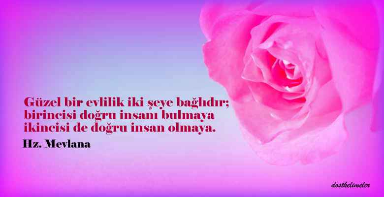 Evlilik ile ilgili sözler Mevlana
