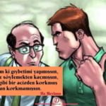 Gıybet ve dedikodu ile ilgili sözler 3 Gıybet ile ilgili sözler Mevlana