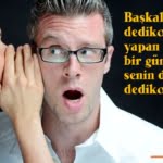 Gıybet ve dedikodu ile ilgili sözler 2 Resimli dedikodu ile ilgili sözler