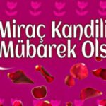 En Güzel Resimli Miraç Kandili Mesajları 2025 13 En Güzel Resimli Miraç Kandili Mesajları 2018