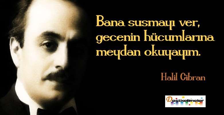 Halil Cibran güzel Sözleri resimli