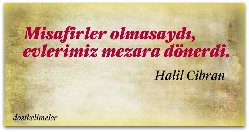 Misafir ile ilgili resimli sözler