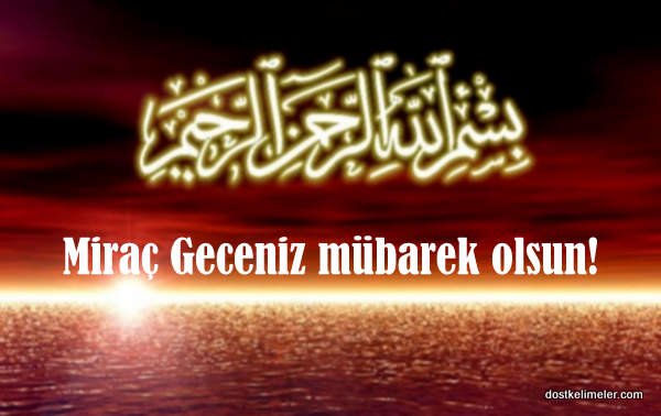 En Güzel Resimli Miraç Kandili Mesajları 2025 4 Miraç kandiliniz mübarek olsun