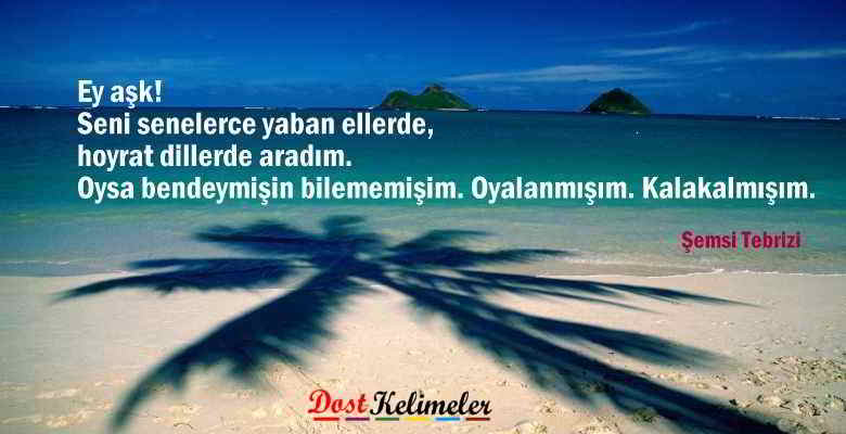 Şemsi Tebrizi kısa sözleri resimli