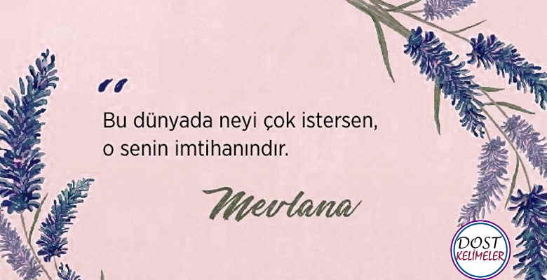 hazreti mevlananin guzel sozleri