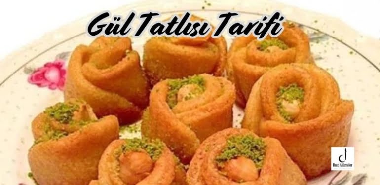 Gül Tatlısı Tarifi