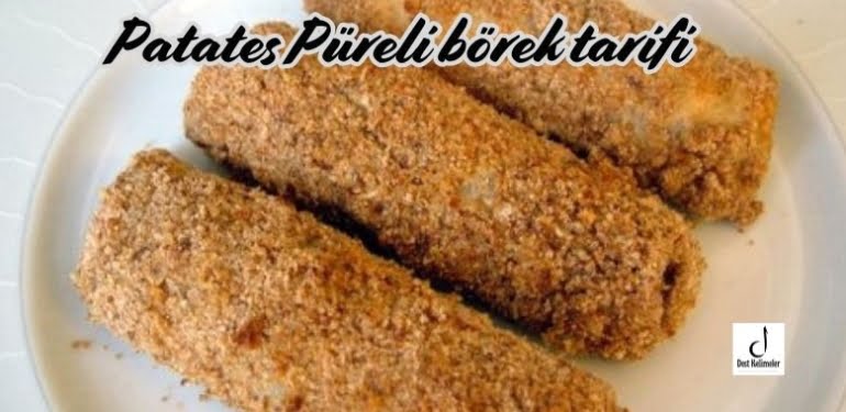 Patates Püreli börek tarifi