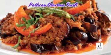 Patlıcan Oturtma Tarifi