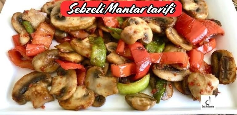 Sebzeli Mantar tarifi