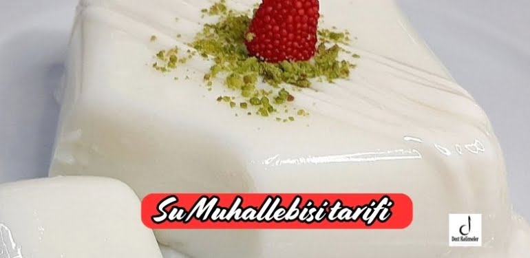 Su Muhallebisi tarifi