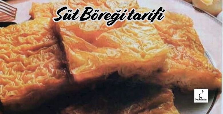 Süt Böreği tarifi