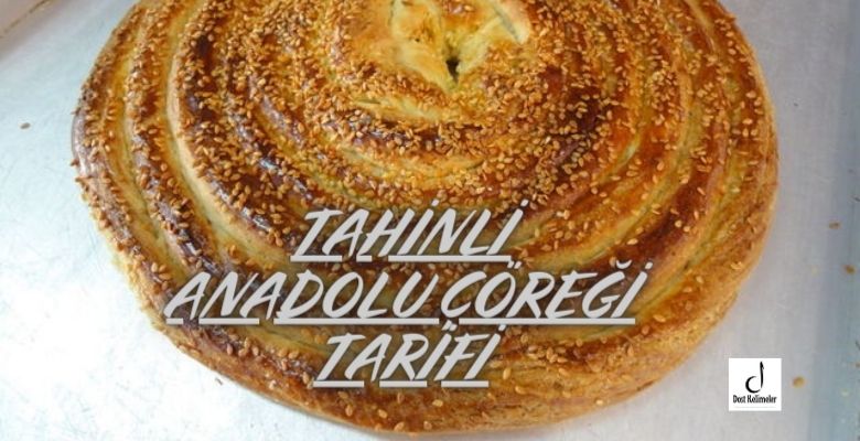 Tahinli Anadolu Çöreği tarifi