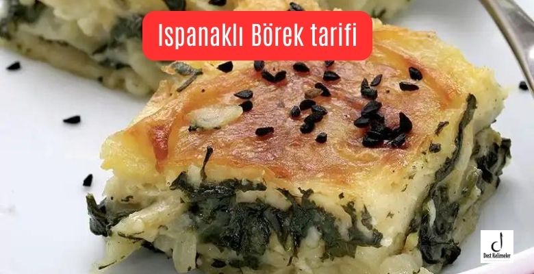 Ispanaklı Börek tarifi