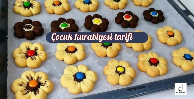 Çocuk kurabiyesi tarifi