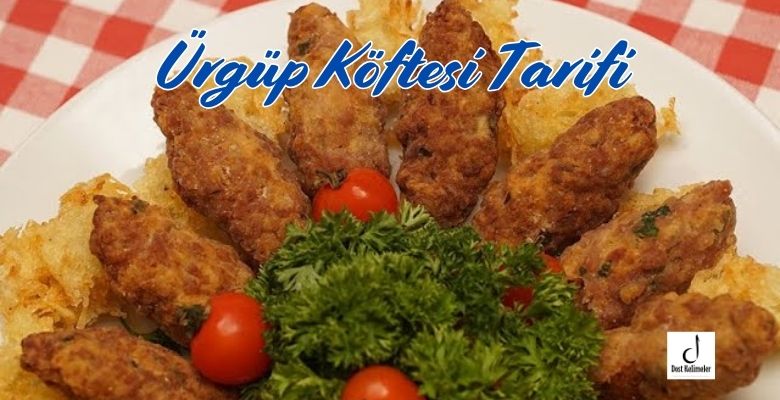 Ürgüp Köftesi Tarifi